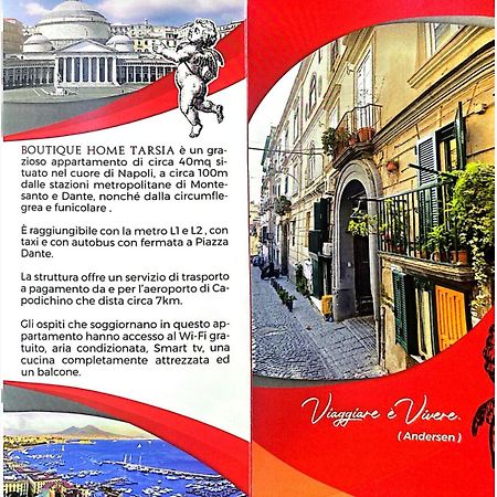 Boutique Home Tarsia- A 2 Minuti Da Piazza Dante E Metro Montesanto Napoli Ngoại thất bức ảnh